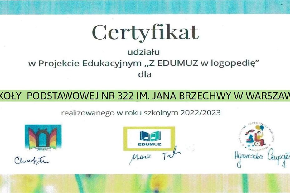 Certyfikat udziału w projekcie edukacyjnym "Z Edumuz w logopedię"